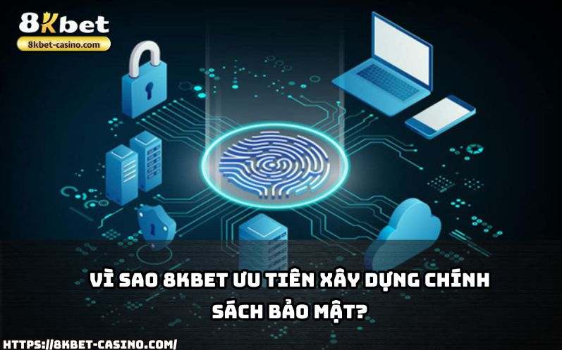 8KBET luôn đặt quyền riêng tư của anh em lên hàng đầu, tạo dựng niềm tin qua chính sách bảo mật