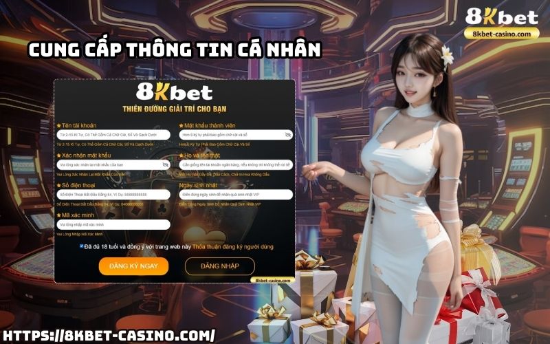 Hướng dẫn chi tiết cách điền thông tin cá nhân để đăng ký 8KBET nhanh chóng và an toàn