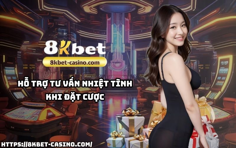 Đội ngũ Thể thao 8KBET tư vấn nhanh chóng, tận tâm, giúp anh em đặt cược dễ dàng và tự tin hơn